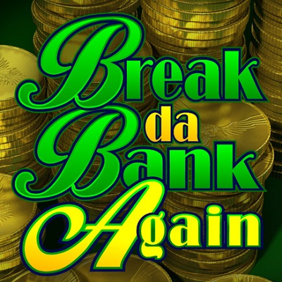 Break da Bank Again kostenlos spielen Slot Spiel Bild