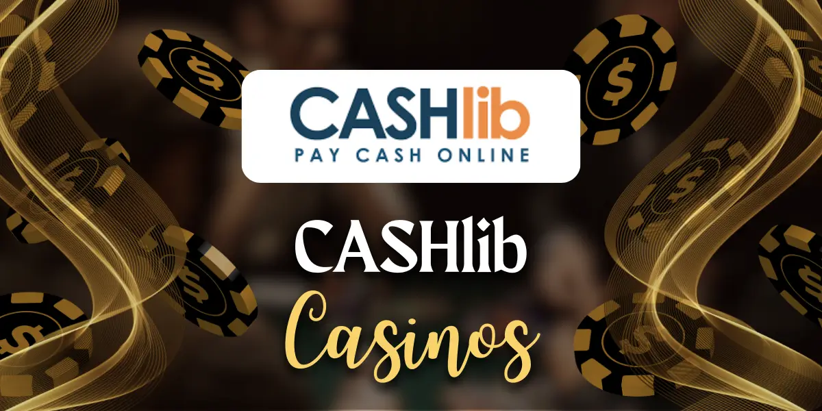 Cashlib Casino