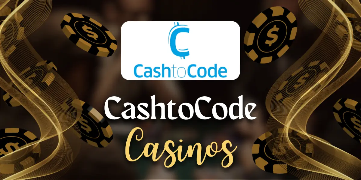 Cashtocode Casino