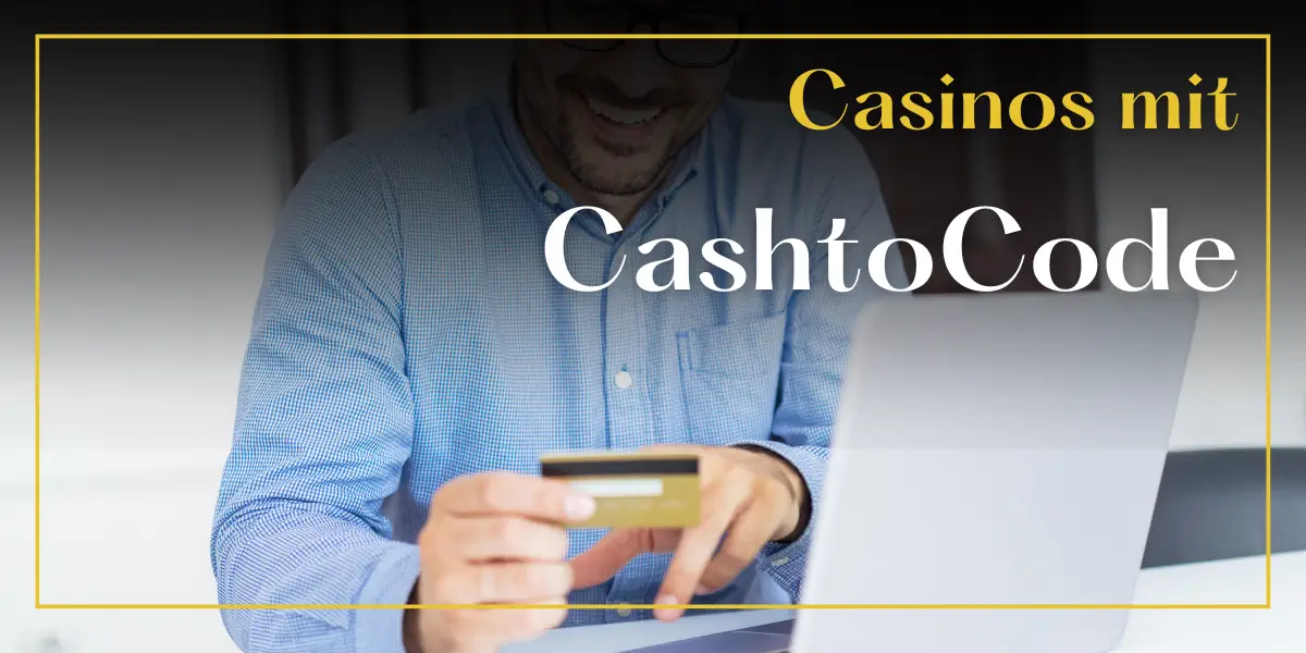 Cashtocode Casinos