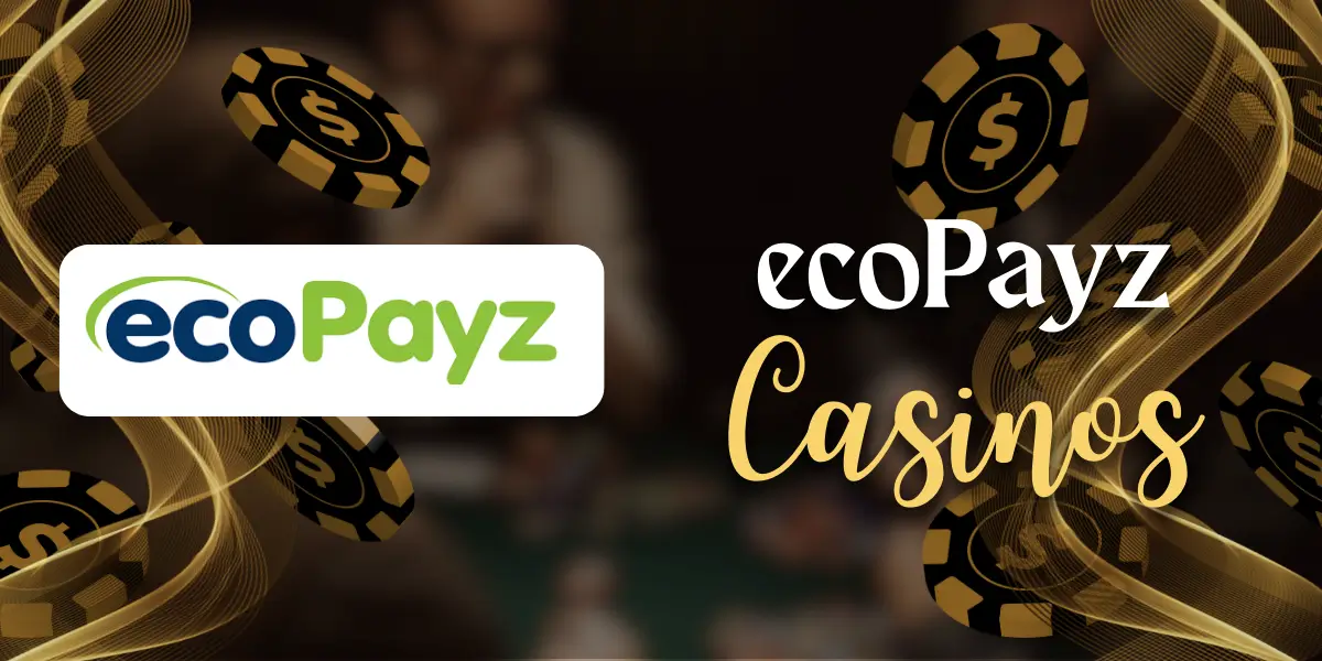 Casino ecoPayz